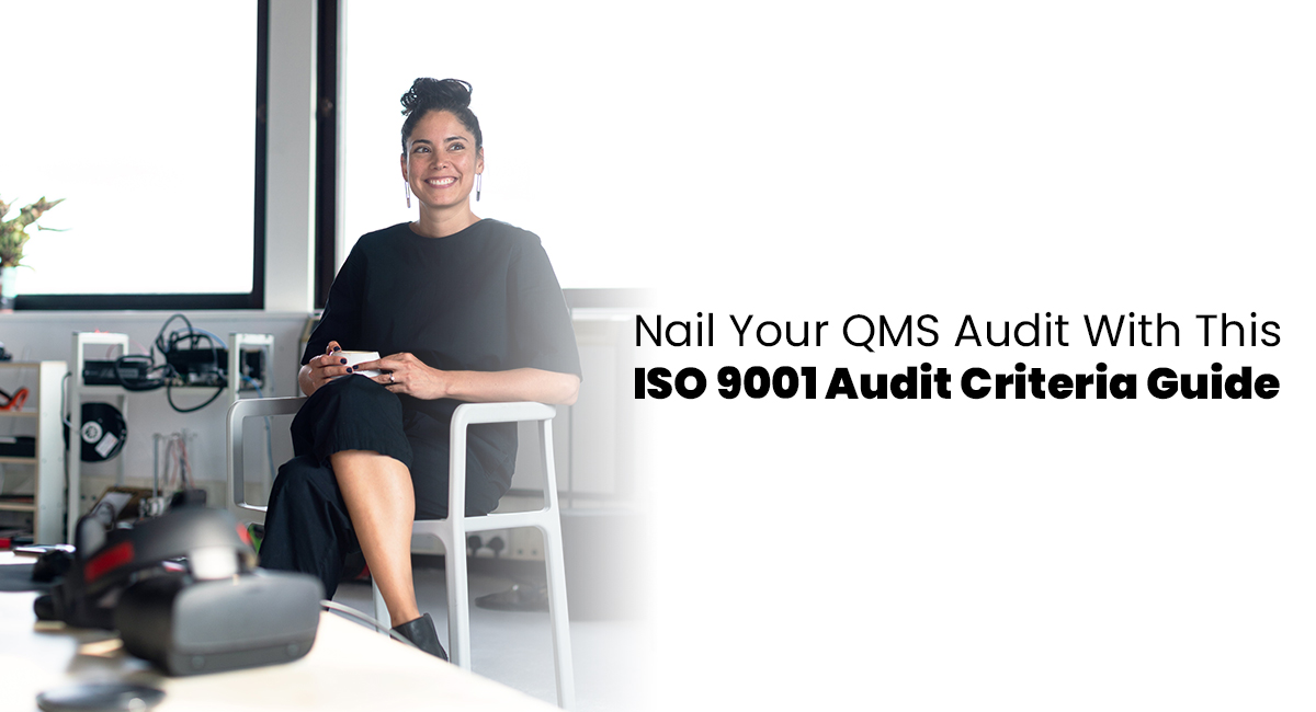 Nail Your QMS Audit With This ISO 9001 Audit Criteria Guide