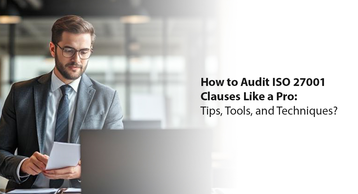 How to audit ISO 27001 clauses