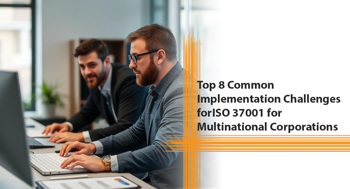 ISO 37001 for Multinational Corporations